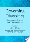 Governing diversities : democracy, diversity and human nature /