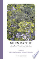 Green matters : ecocultural functions of literature /