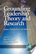 Grounding leadership theory and research : issues, perspectives, and methods /