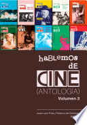 Hablemos de cine : (antología)