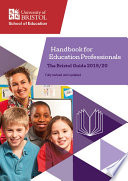 Handbook for education professionals : the Bristol guide 2019/20