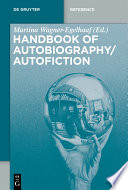 Handbook of autobiography - autofiction.