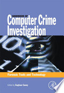 Handbook of computer crime investigation : forensic tools and technology /