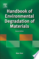 Handbook of environmental degradation of materials