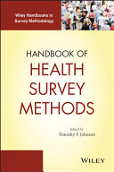 Handbook of health survey methods /