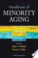 Handbook of minority aging