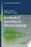 Handbook of quantifiers in natural language /