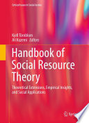 Handbook of social resource theory : theoretical extensions, empirical insights, and social applications /