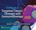 Handbook of targeted cancer therapy and immunotherapy /