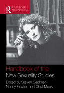 Handbook of the new sexuality studies /