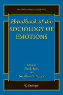 Handbook of the sociology of emotions /