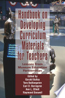 Handbook on developing online curriculum materials for teachers : lessons from museum education partnerships /