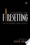 Handbook on firesetting in children and youth /