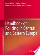 Handbook on policing in Central and Eastern Europe /