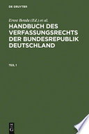 Handbuch des Verfassungsrechts der Bundesrepublik Deutschland /