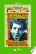 Hannah Arendt : el orgullo de pensar /