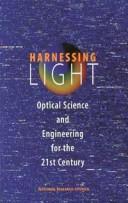 Harnessing light : optical science and engineering for the 21st century /