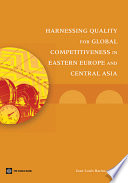 Harnessing quality for competitiveness in Eastern Europe and Central Asia