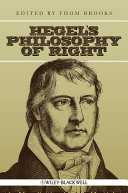 Hegel's Philosophy of right edited by Thom Brooks.