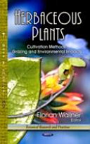 Herbaceous plants : cultivation methods, grazing and environmental impacts /