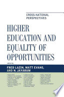 Higher education and equality of opportunities : cross-national perspectives /