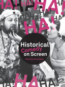 Historical comedy on screen subverting history with humour /