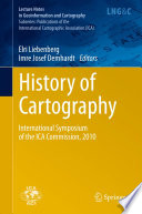 History of cartography : International Symposium of the ICA Commission, 2010 /