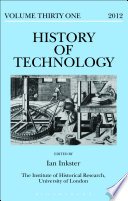 History of technology. edited by Ian Inkster.