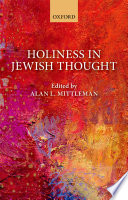 Holiness in Jewish thought /