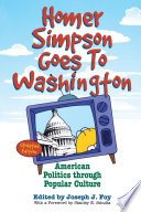 Homer Simpson goes to Washington : American politics through popular culture /