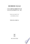 Homers Ilias : Gesamtkommentar (Basler Kommentar / Bk.). herausgegeben von Joachim Latacz ; von Fritz Graf [and others].