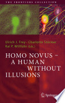 Homo novus - a human without illusions /