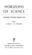 Horizons of science : Christian scholars speak out /