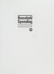 Household spending : who spends how much on what /