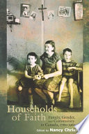 Households of faith : family, gender, and community in Canada, 1760-1969 /