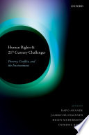 Human rights and 21st century challenges : poverty, conflict, and the environment /