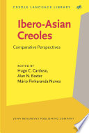 Ibero-Asian Creoles : comparative perspectives /