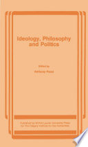 Ideology, philosophy and politics /