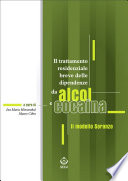 Il trattamento residenziale breve delle dipendenze da alcol e cocaina Il modello Soranzo /