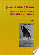 Imagen del mundo : seis estudios sobre literatura de viajes /