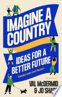 Imagine a country : ideas for a better future /