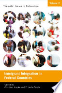 Immigrant integration in federal countries /