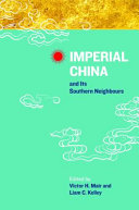 Imperial China and its southern neighbours /