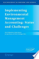 Implementing environmental management accounting : status and challenges / edited by Pall M. Rikhardsson [and others].