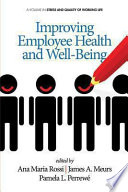 Improving employee health and well-being /