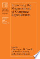 Improving the measurement of consumer expenditures /