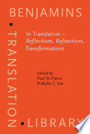 In translation : reflections, refractions, transformations / edited by Paul St-Pierre and Prafulla C. Kar.