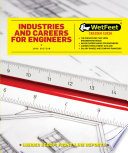 Industries and careers for engineers.