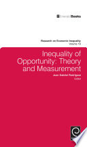 Inequality of opportunity : theory and measurement /