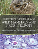 Infectious diseases of wild mammals and birds in Europe edited by Dolores Gavier-Widen, J. Paul Duff, Anna Meredith.